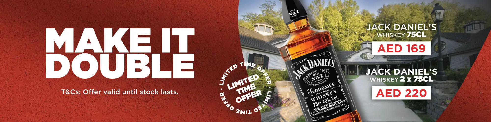 Jack Daniels buy 2 for 220